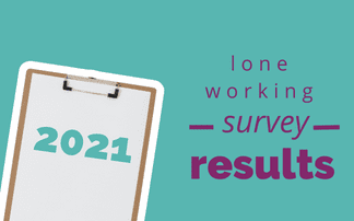 2021 UK Lone Working Survey Results Summary