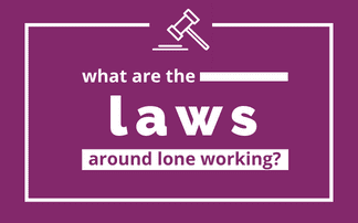 The law and lone working: what legislation applies to lone workers?